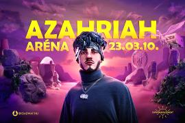 AZAHRIAH az Arénában ad koncertet!