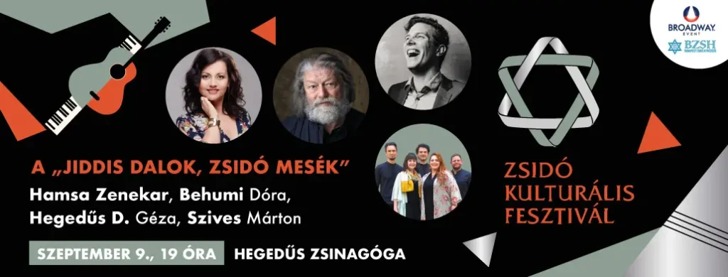 jiddis dalok zsido mesek budapest zsido kulturalis fesztival 2024 09 09 broadway jegyiroda