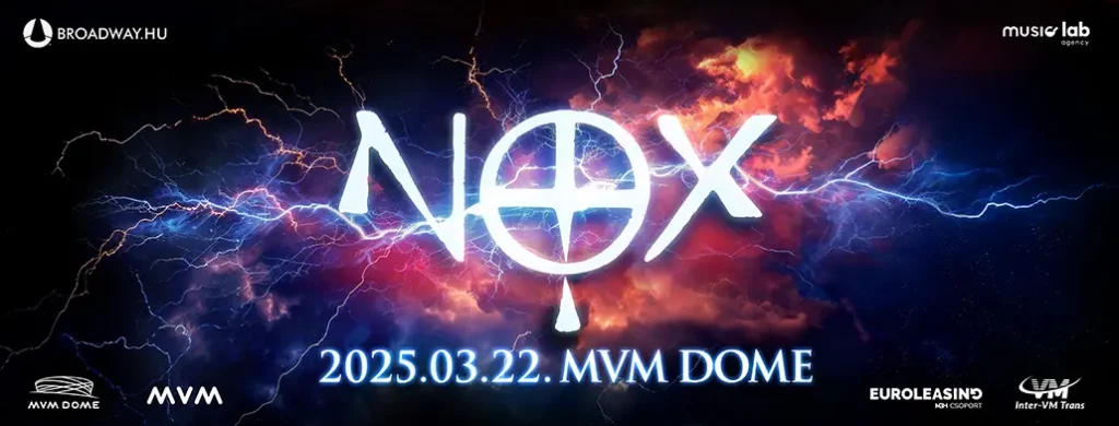 nox mvm dome 2025 03 22 broadway jegyiroda