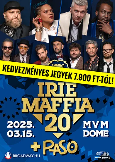 irie maffia pannonia all stars orchestra 2025 03 15 mvm dome broadway jegyiroda kedvezmeny