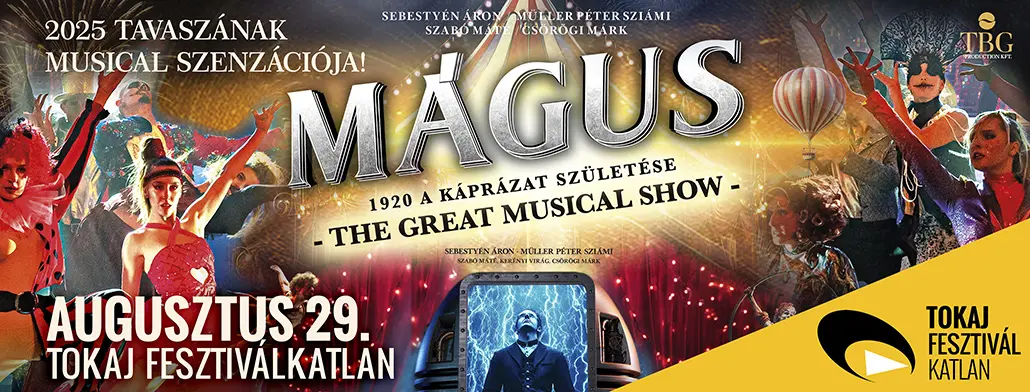 magus 2025 08 29 tokaj fesztivalkatlan broadway jegyiroda