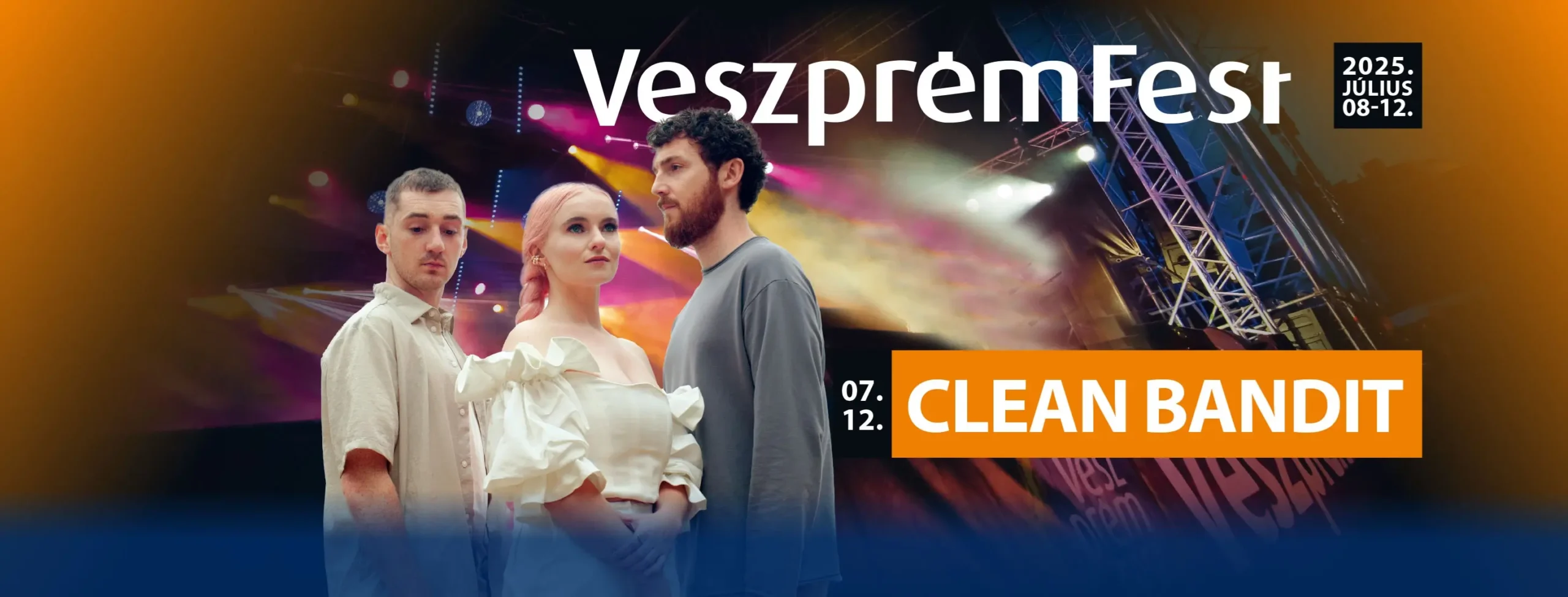 clean bandit 2025 07 12 veszpremfest broadway jegyiroda