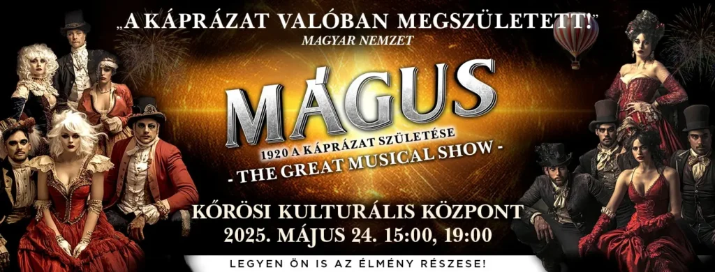 magus budapest 2025 majus korosi broadway jegyiroda