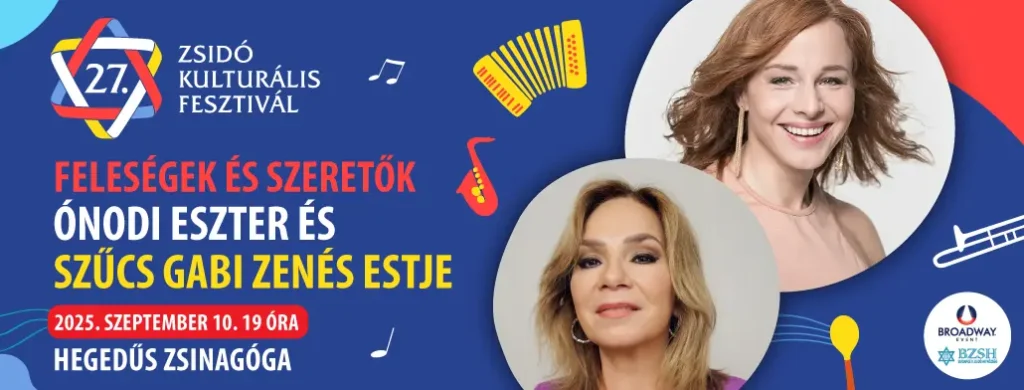 felesegek es szeretok onodi eszter szucs gabi hegedus gyula utcai zsinagoga budapest 2025 09 10 broadway jegyiroda
