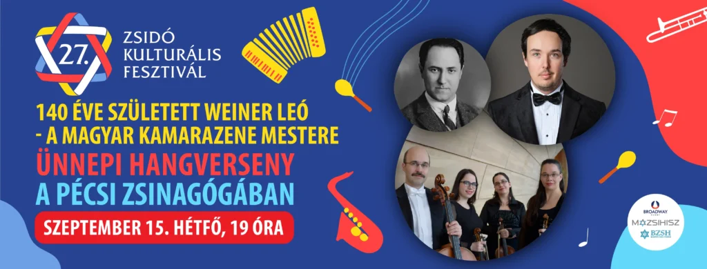 weiner leo unnepi hangverseny zsinagoga pecs 2025 09 15 broadway jegyiroda
