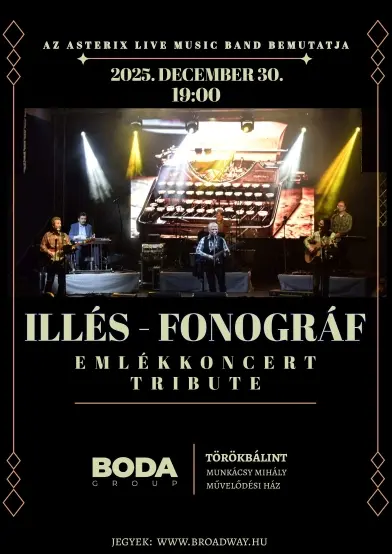 illes fonograf tribute koncert 2025 broadway jegyiroda