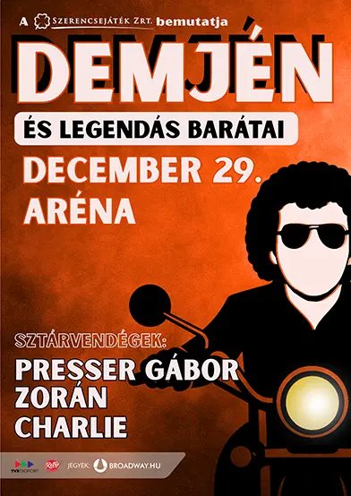 demjen es legendas baratai budapest papplaszloarena 2025 12 29 broadway jegyiroda