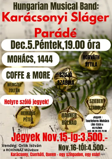 karacsonyi megaslager parade mohacs 2025 12 05 broadway jegyiroda