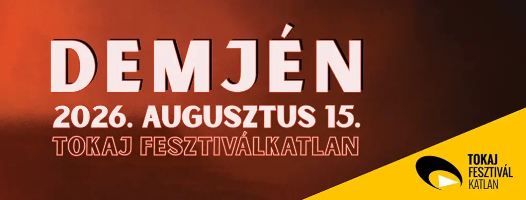 demjen tokaj fesztivalkatlan 2026 08 15 broadway jegyiroda