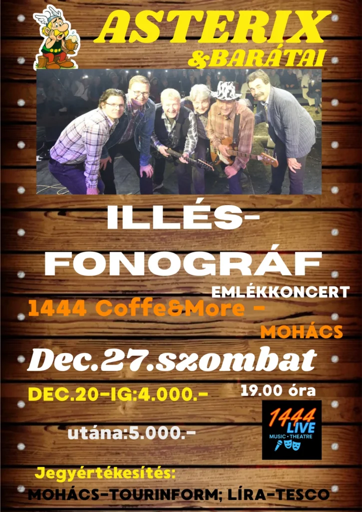 illes fonograf emlekkoncert mohacs 2025 broadway jegyiroda