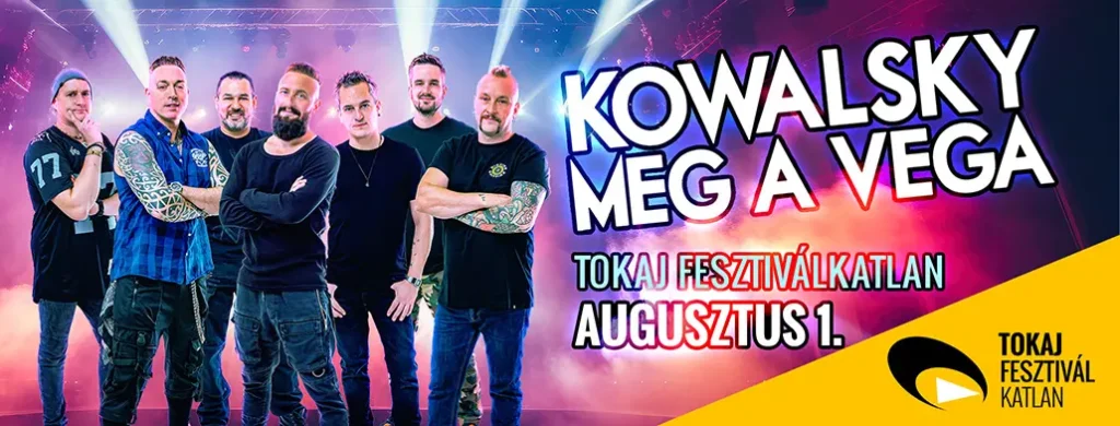 kowalskymegavega tokaj fesztivalkatlan 2026 08 01 broadway jegyiroda
