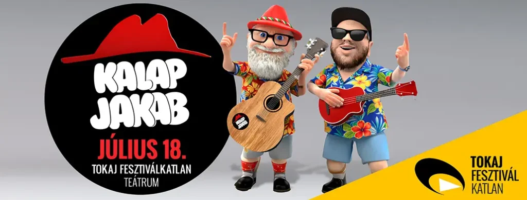 kalap jakab koncert tokaj fesztivalkatlan 2026 07 18 broadway jegyiroda