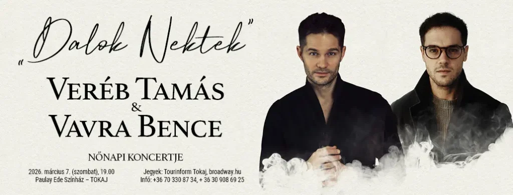 verebtamas vavrabence nonapi koncert tokaj 2026 broadway jegyiroda