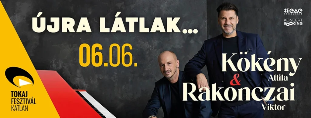 kokeny attila rakonczai viktor 2026 06 06 tokaj fesztivalkatlan broadway jegyiroda