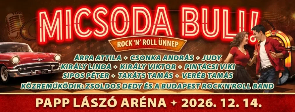 micsodabuli rocknrollunnep budapest papplaszlobudapestsportarena2026 12 14 broadway jegyiroda