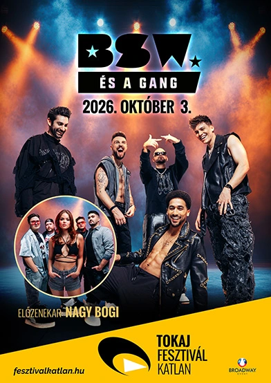 bsw es a gang tokaj fesztivalkatlan 2026 10 03 broadway jegyiroda