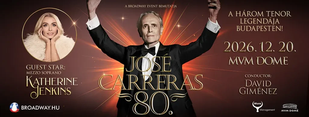 jose carreras 2026 12 20 budapest mvm dome broadway jegyiroda