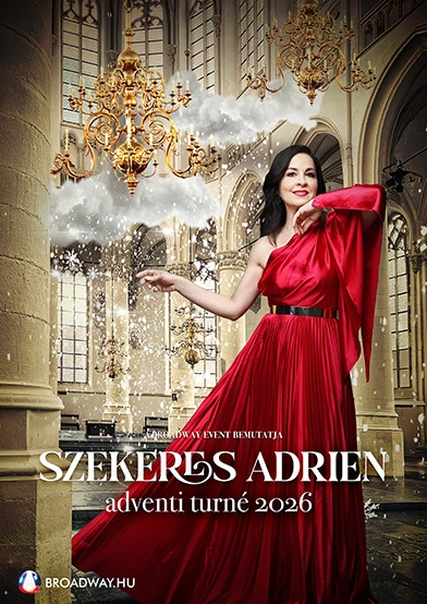 szekeres adrien adventi turne 2026 broadway jegyiroda