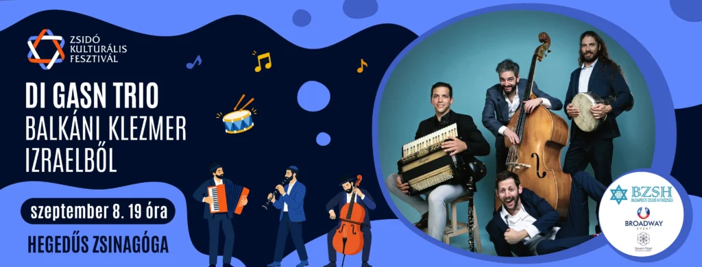 digasntrio balkaniklezmer zsidokulturalisfesztival hegeduszsinagoga 2026 09 08 broadway jegyiroda