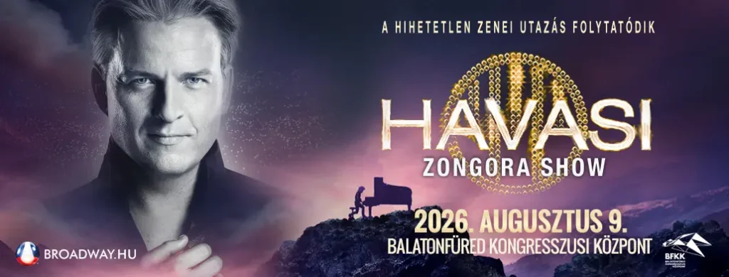 havasi zongorashow balatonfured kongresszusikozpont 2026 08 09 broadway jegyiroda