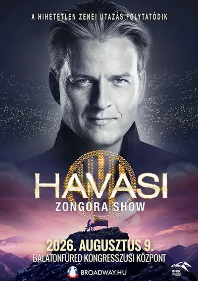 havasi zongorashow balatonfured kongresszusikozpont 2026 broadway jegyiroda