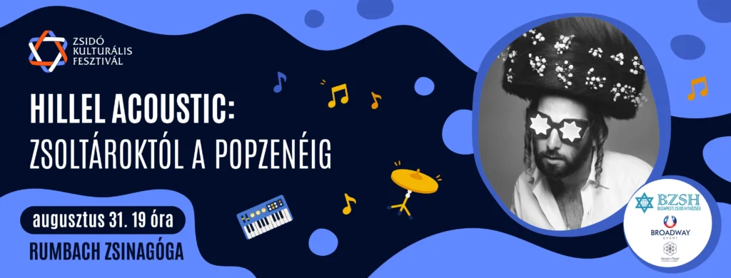 hillel acoustic 2026 08 31 rumbach zsinagoga budapest broadway jegyiroda