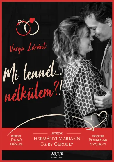 MI LENNÉL NÉLKÜLEM?