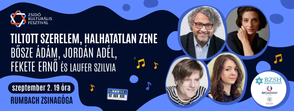 tiltott szerelem halhatatlan zene 2026 09 02 rumbach utcai zsinagoga broadway jegyiroda