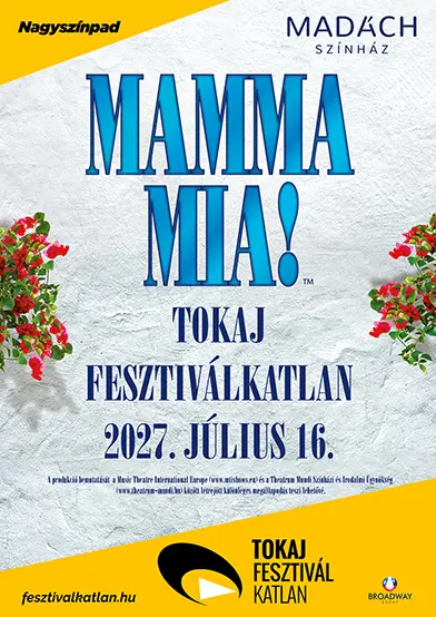 mamma mia musical tokaj fesztivalkatlan 2027 07 16 broadway jegyiroda